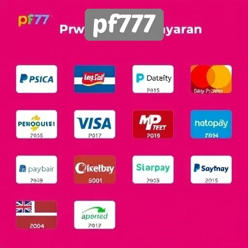 Fasilitas Pembayaran yang Tersedia di pf777